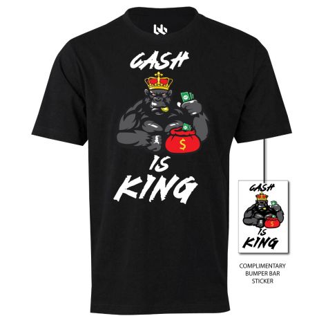 Cash is King Man tee