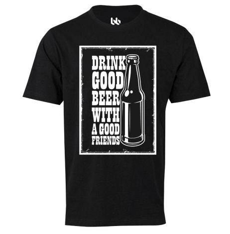 Drink good beer with good friends tee-XS-black